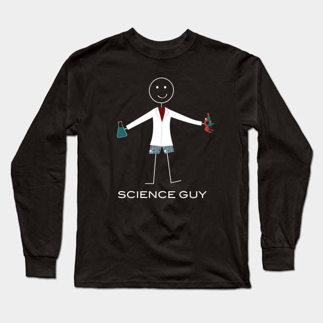 Funny Mens Science Guy Long Sleeve T-Shirt by whyitsme